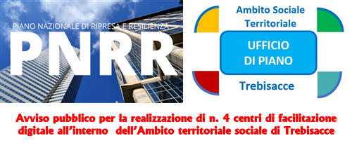 Avviso pubblico per la realizzazione di n. 4 centri di facilitazione digitale all’interno dell’Ambito territoriale sociale di Trebisacce.